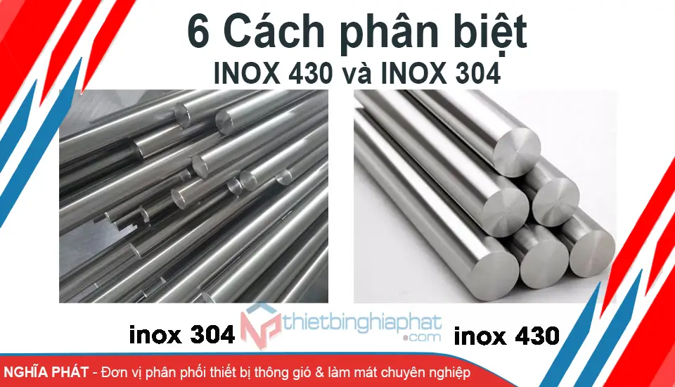 Phân Biệt Inox 430 Và Inox 304 với 5 cách đơn giản Phân Biệt Inox 430 Và Inox 304 với 5 cách đơn giản